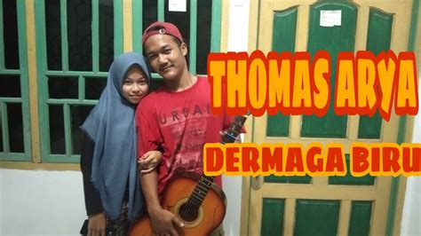 Thomas Arya Dermaga Biru Cover Gitar By Septian Eggy Channel Youtube