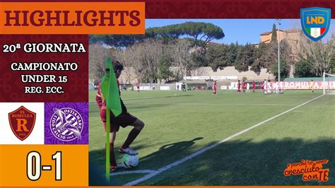 Romulea Ostiamare Goal E Highlights Xx Giornata Under Reg Ecc