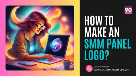 How To Make An SMM Panel Logo Simple Guide SocialMarketing90