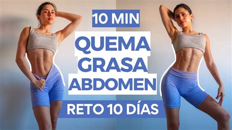 10 Min Quema Grasa Abdominal En 2024 🔥 Rutina Cardio Intenso Y Abdomen Plano En Casa Ili Life