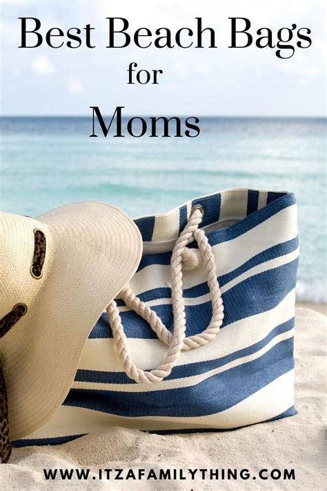 Best Beach Bags For Moms Best Beach Bag Bags Pool Bags