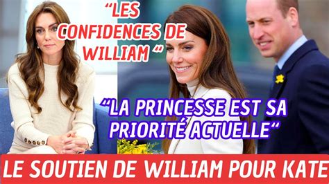 Cancer de Kate Middleton L indéfectible soutien du prince William