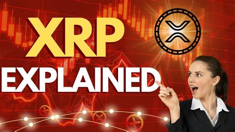 Xrp Explained What You Really Need To Know About Ripple Xrp Youtube