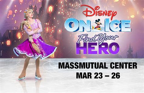 Disney On Ice Find Your Hero Massmutual Center