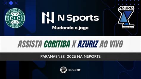 Coritiba x Azuriz veja informações do jogo RIC Mais Explore os