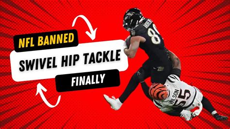 Nfl Owners Approve Ban On Swivel Hip Drop Tackling Technique Youtube