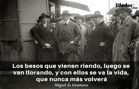 Frases De Miguel De Unamuno Sobre La Vida Hombres Ciencia Y M S