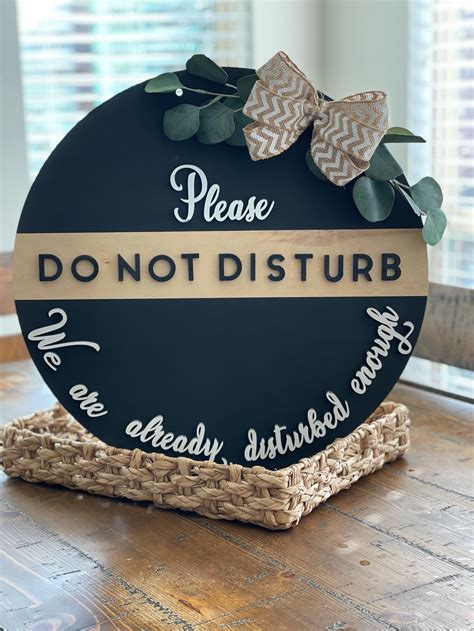 Please Do Not Disturb Door Hanger Svg Disturbed Enough File Welcome