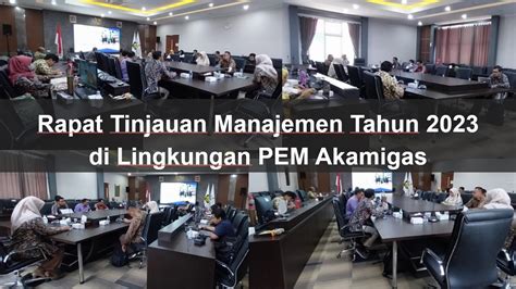 Rapat Tinjauan Manajemen Tahun Di Pem Akamigas Akamigas