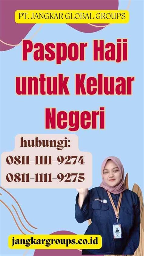 Paspor Haji Untuk Keluar Negeri Jangkar Global Groups