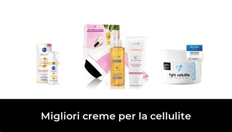 46 Migliori Creme Per La Cellulite Nel 2023 Secondo 171 Esperti