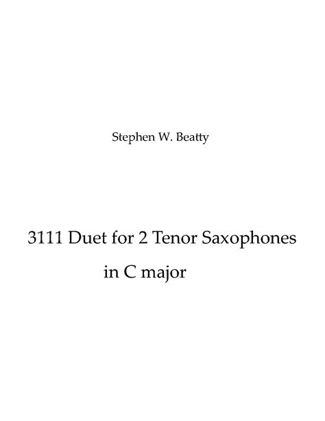 Duet For 2 Tenor Saxophones In C Major Op 3111 Beatty Stephen W Imslp