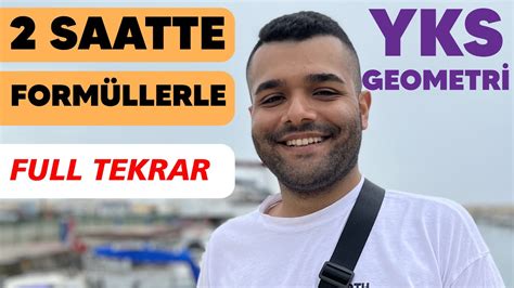 2 SAATTE FORMÜLLERLE YKS FULL TEKRAR GEOMETRİ TEK VİDEO YouTube