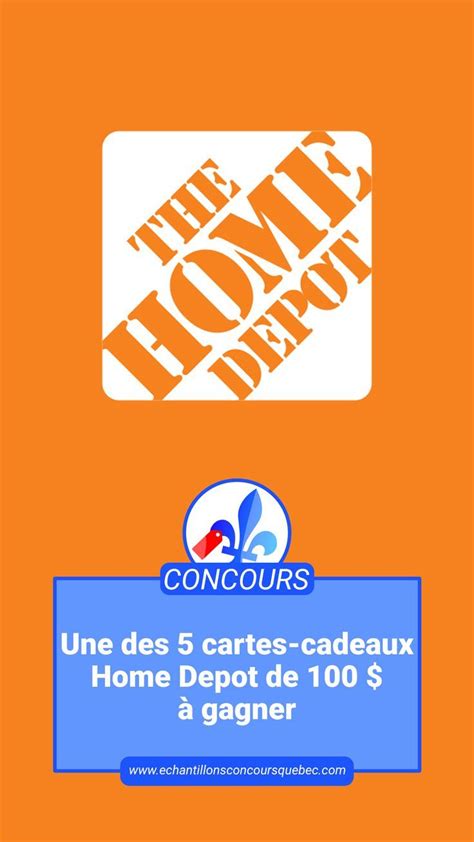 Une des 5 cartes cadeaux Home Depot de 100 à gagner Burger king