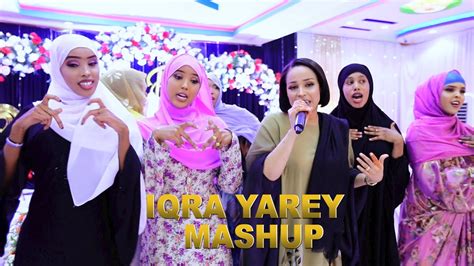 Iqra Yarey Best Hit Mashup Aroos Shidan Nairobi By Aflaanta