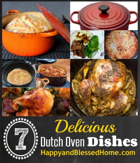 7 Delicious Dutch Oven Recipes And Win 500 In Kitchen Gear Happy And Blessed Home