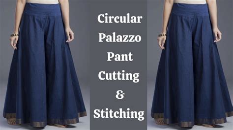 Very Easy Circular Palazzo Pant Cutting And Stitching Easy Method By