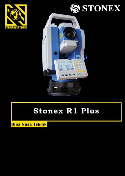 TOTAL STATION STONEX R1 Plus PT BINA NUSA TEKNIK