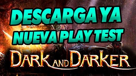 Como Descargar Dark And Darker NUEVA ALPHA PLAY TEST 5 YouTube