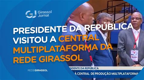 Not Cias De Angola Hoje Girassol Jornal Youtube