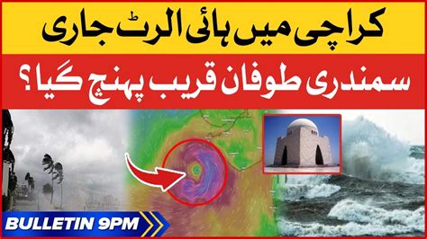 High Alert In Karachi BOL News Bulletin AT 9 PM Cyclone Biporjoy