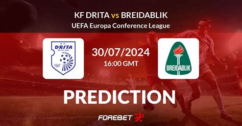 KF Drita vs Breidablik Predicciones de Fútbol y Estadística - 30/07/2024