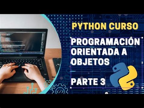 Python Desde Cero Sesi N Poo Herencia Polimorfismo Super Y