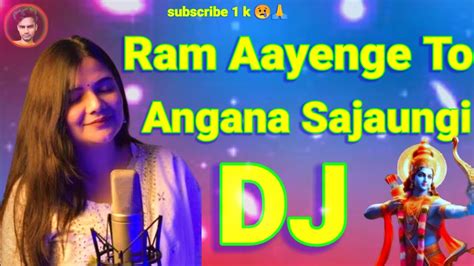 Ram Aayenge To Angana Sajaungi Dj Swati Mishra New Viral Song Dj