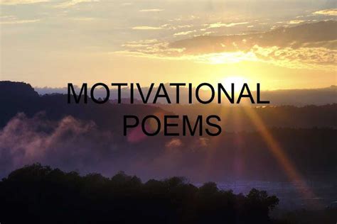 Motivational poems|Inspirational poems in English