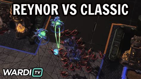 Reynor Vs Classic Zvp Esl Open Cup Korea Starcraft Youtube