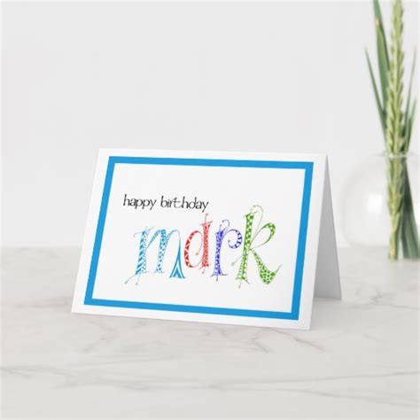 Happy Birthday Mark Card | Zazzle.com