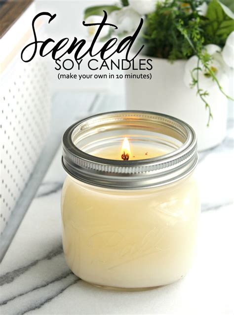 DIY Scented Soy Candles - Glamorable