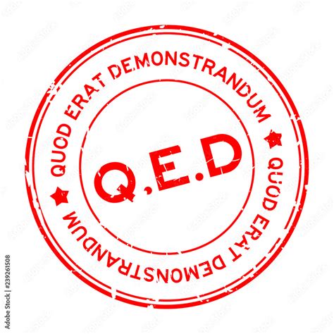 Grunge Red Q E D Abbreviation Of Quod Erat Demonstrandum Word Round