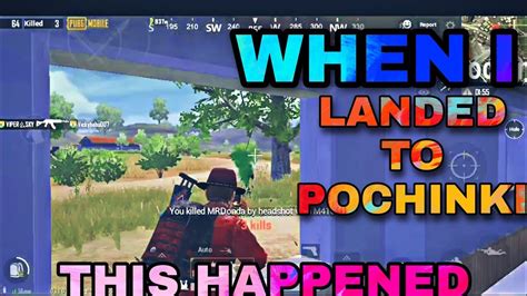 When I Landed To Pochinki These Happened Pubg Mobile Gameplay