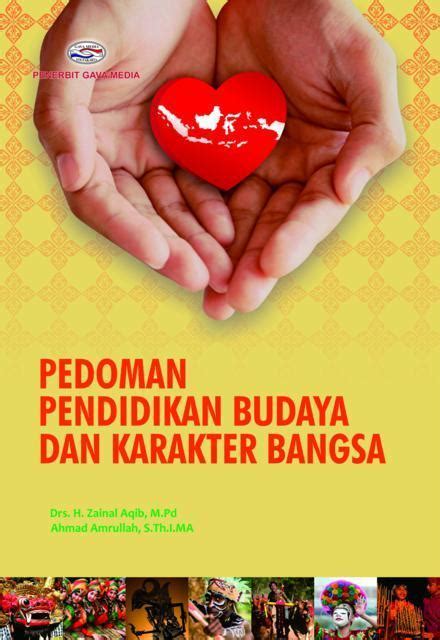 BUKU PEDOMAN PENDIDIKAN BUDAYA DAN KARAKTER BANGSA ZAINAL AQIB