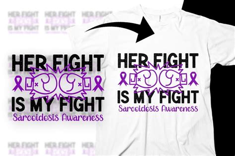 Sarcoidosis Awareness Svg Png Her Fight Is My Fight