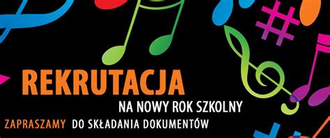 Rekrutacja na rok szkolny 2024 25 Państwowa Szkoła Muzyczna I stopnia