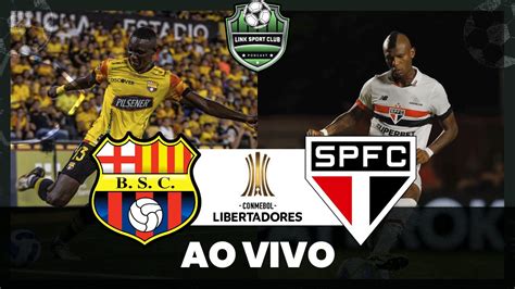 BARCELONA EQU X SÃO PAULO AO VIVO COPA LIBERTADORES LINK SPORT CLUB