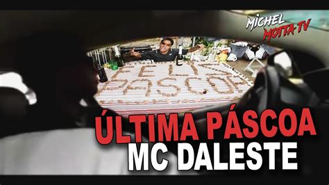 Como Foi A Ltima P Scoa Do Mc Daleste Humildade Revolucionou