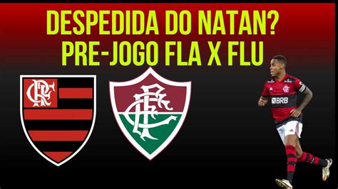 Flamengo Hoje Pré jogo Fla X Flu pelo Campeonato Carioca 2021 e