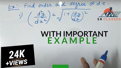 Order And Degree Of Differential Equation With Example Youtube