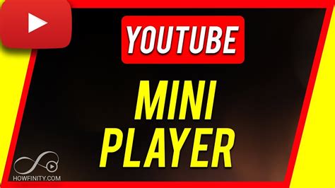 How To Use Youtube Mini Player Youtube