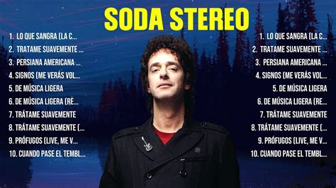 Las Mejores Canciones Del Lbum Completo De Soda Stereo Youtube