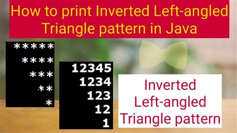 How To Print Inverted Left Angled Triangle Pattern In Java Pattern