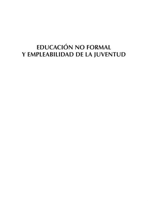 Pdf Libro Educacion No Formal Y Empleabilidad De La Juventud