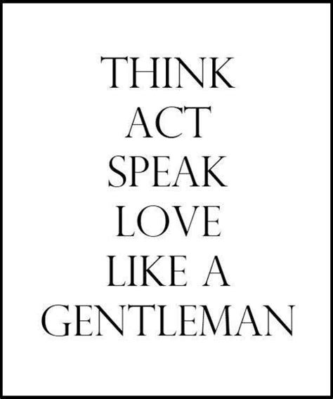 Distinguished Gentleman Quotes. QuotesGram