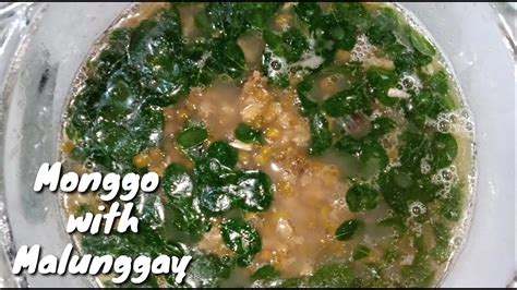 Monggo With Malunggay Recipe Simpling Ulam Pinoy Na Masarap Luto Sa