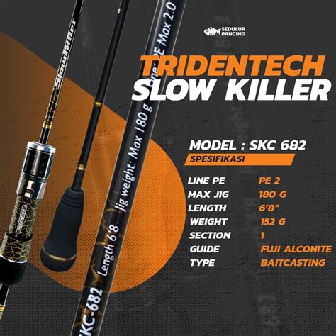 Jual Joran Tridentech Slow Killer SKC 682 OH Shopee Indonesia