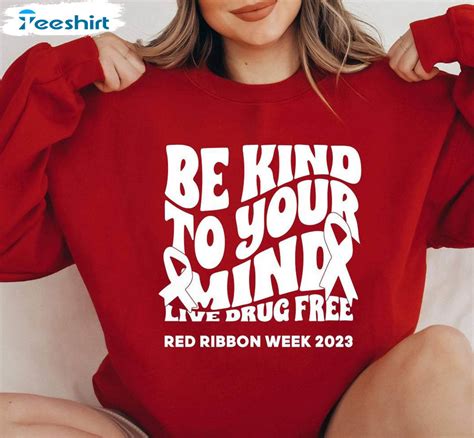 Be Kind To Your Mind Red Ribbon Week Shirt Red Ribbon Week 2023 Tee