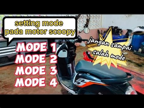 Cara Setting Mode Pada Motor Scoopy YouTube